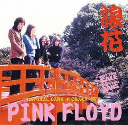 Pink Floyd : Natural Dark in Osaka
